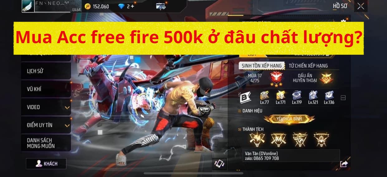 Mua Acc free fire 500k ở đâu chất lượng?